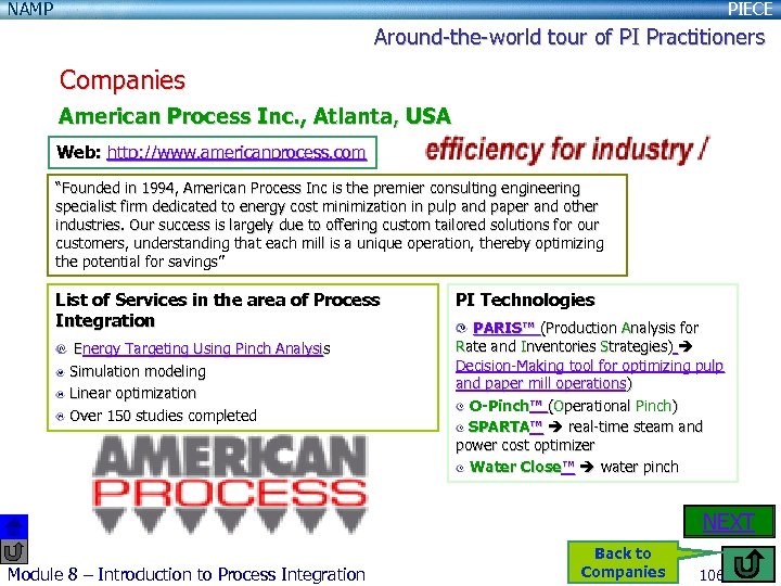 NAMP PIECE Around-the-world tour of PI Practitioners Companies American Process Inc. , Atlanta, USA