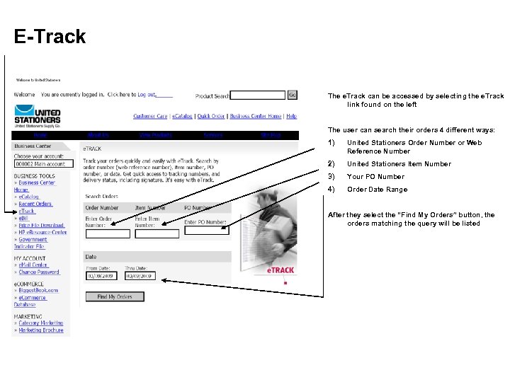 E-Track The e. Track can be accessed by selecting the e. Track link found