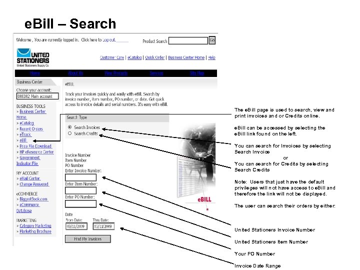 e. Bill – Search The e. Bill page is used to search, view and