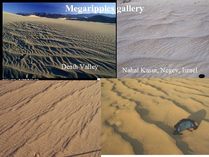 Megaripples gallery Death Valley Nahal Kasui, Negev, Israel Peru 