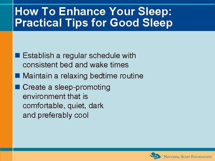 How To Enhance Your Sleep: Practical Tips for Good Sleep n Establish a regular