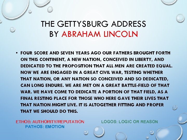 THE GETTYSBURG ADDRESS BY ABRAHAM LINCOLN • FOUR SCORE AND SEVEN YEARS AGO OUR