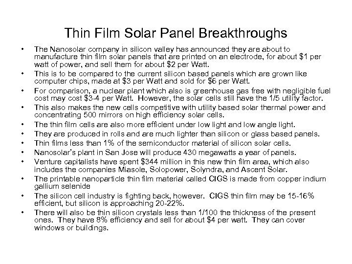 Thin Film Solar Panel Breakthroughs • • • The Nanosolar company in silicon valley