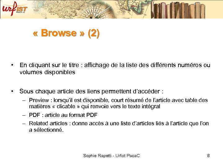  « Browse » (2) • En cliquant sur le titre : affichage de