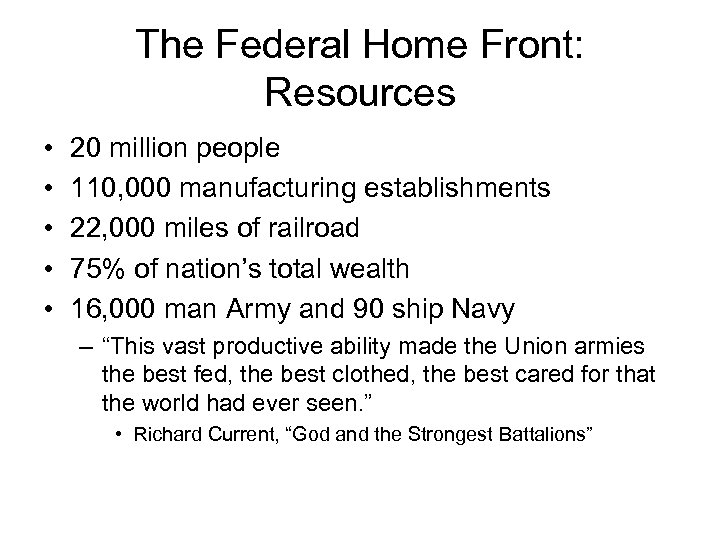 The Federal Home Front: Resources • • • 20 million people 110, 000 manufacturing