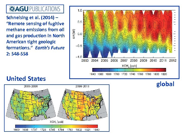 Schneising et al. (2014) – “Remote sensing of fugitive methane emissions from oil and