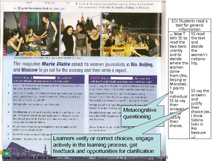 Checking results of activities EO: Students read a text for general information … Now