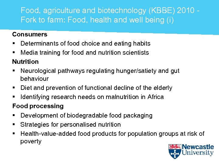 Food, agriculture and biotechnology (KBBE) 2010 - Fork to farm: Food, health and well