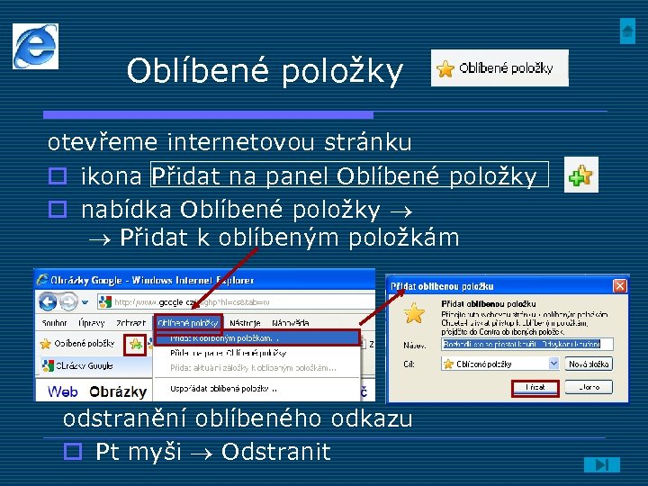 Oblíbené položky otevřeme internetovou stránku o ikona Přidat na panel Oblíbené položky o nabídka