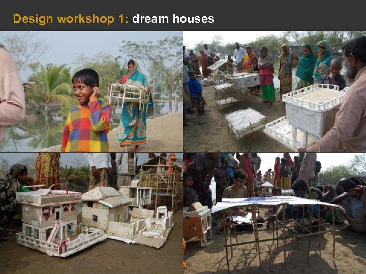 Design workshop 1: dream houses 