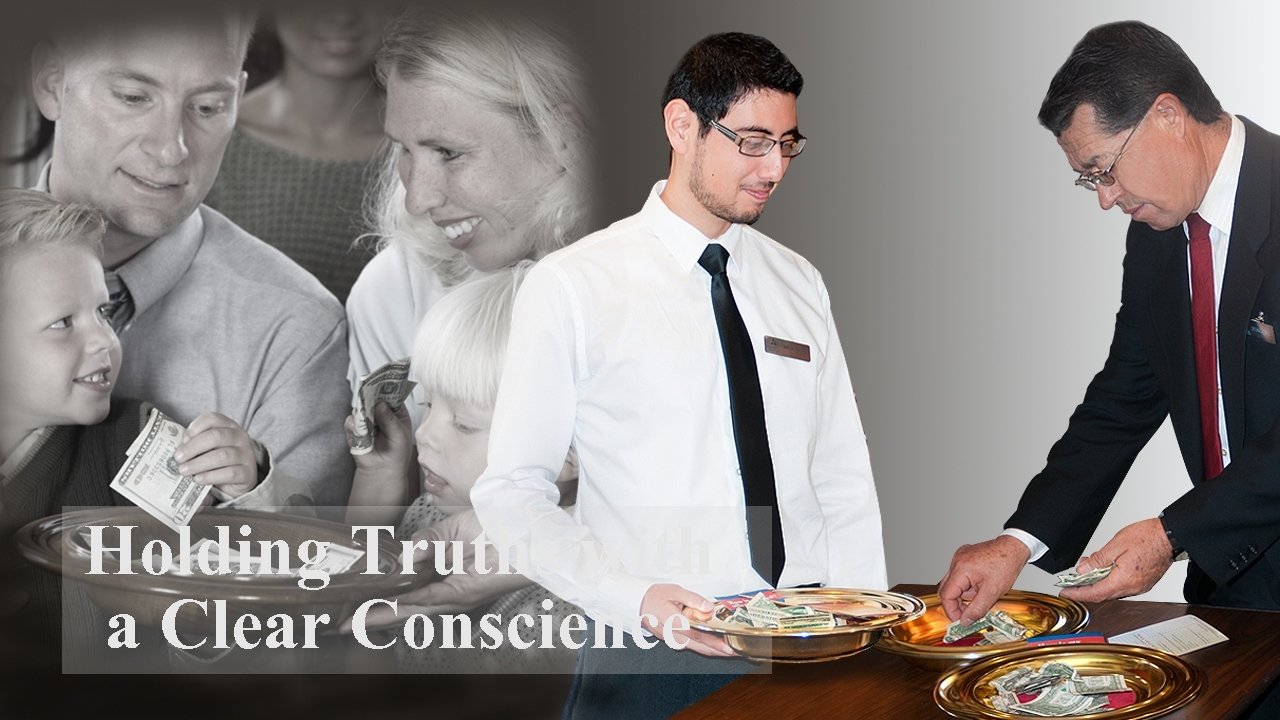 Holding Truths with a Clear Conscience 