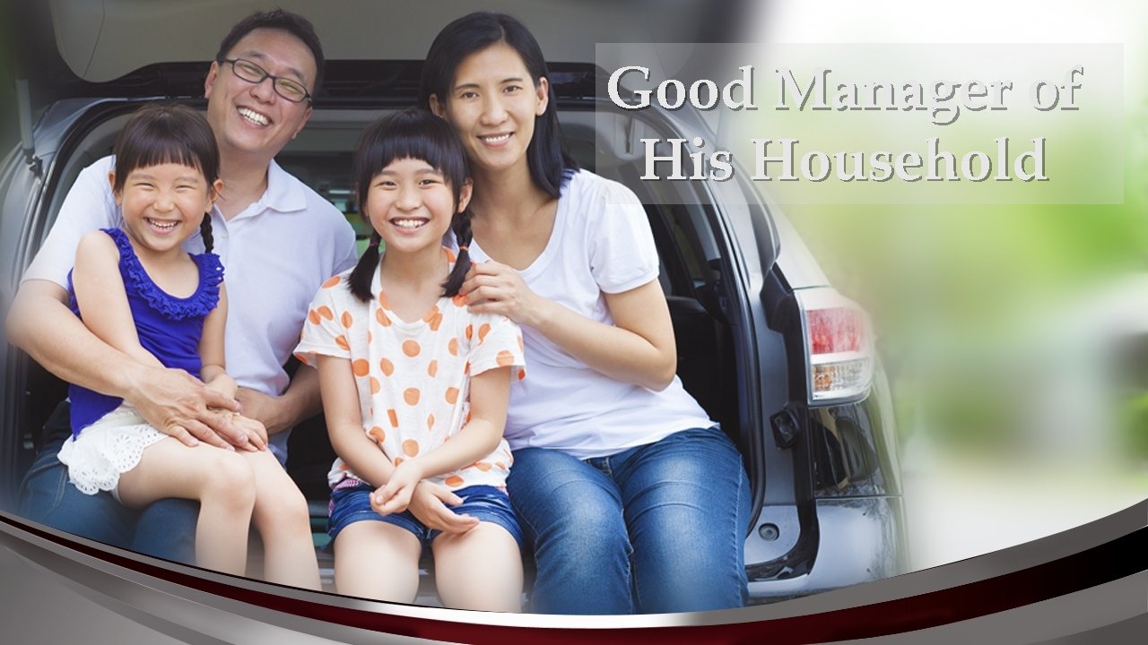 Good Manager of His Household 