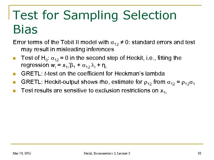 Test for Sampling Selection Bias Error terms of the Tobit II model with 12