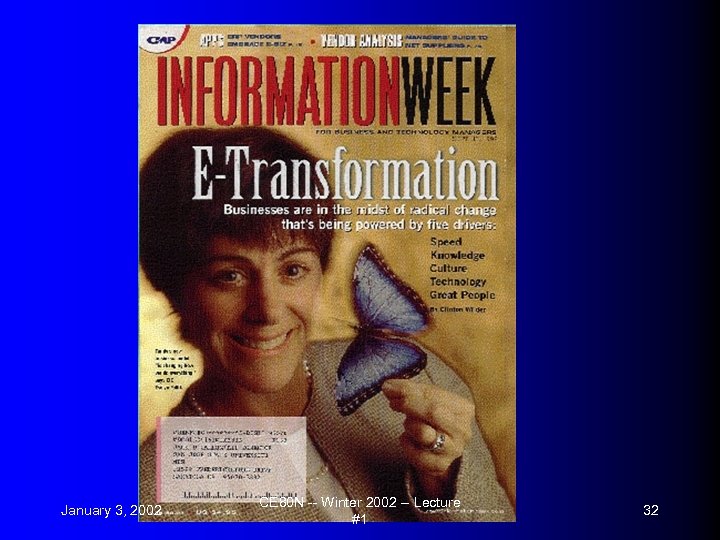 January 3, 2002 CE 80 N -- Winter 2002 -- Lecture #1 32 