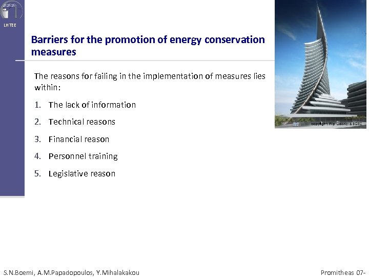 LHTEE Barriers for the promotion of energy conservation measures The reasons for failing in