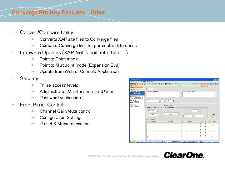 Converge Pro Key Features- Other + Convert/Compare Utility > > + Firmware Updates (XAP
