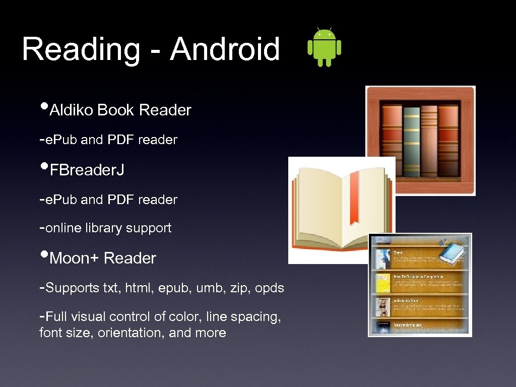 Reading - Android • Aldiko Book Reader -e. Pub and PDF reader • FBreader.