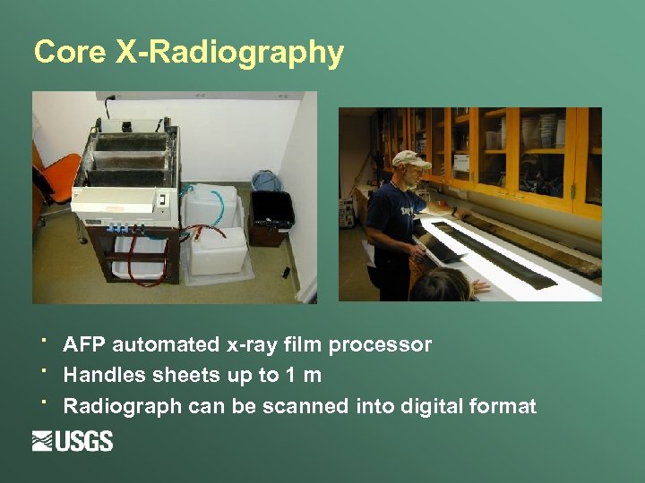 Core X-Radiography · · · AFP automated x-ray film processor Handles sheets up to