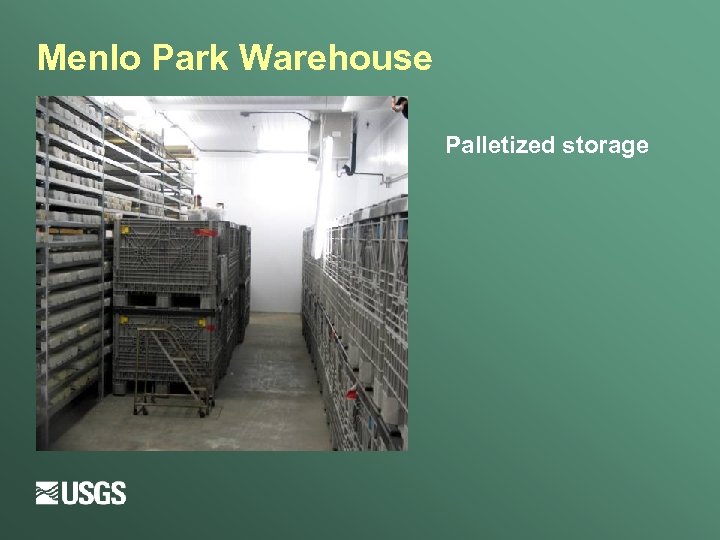 Menlo Park Warehouse Palletized storage 