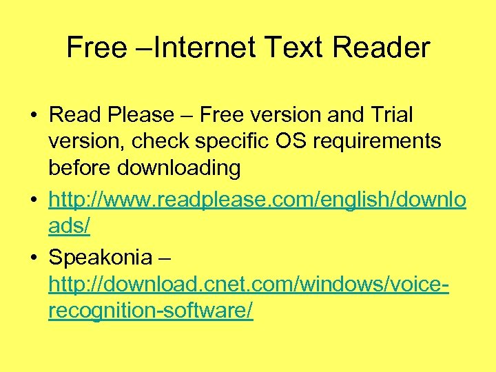 Free –Internet Text Reader • Read Please – Free version and Trial version, check