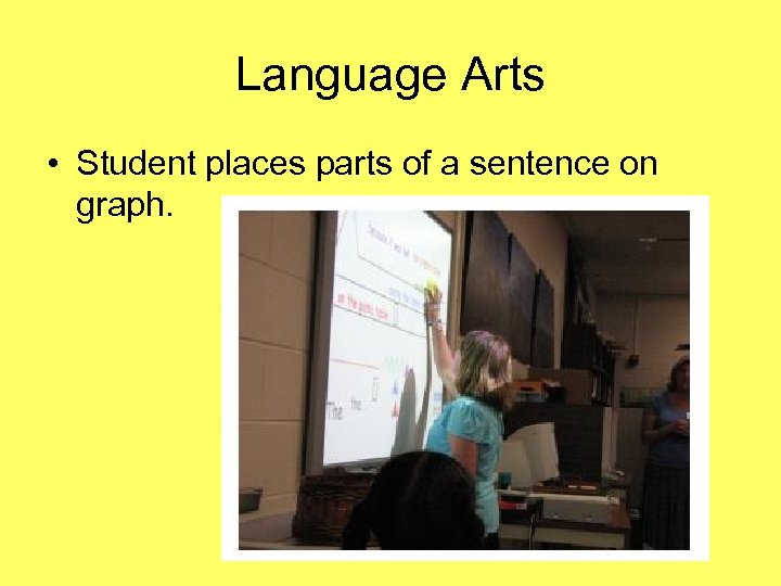 Language Arts • Student places parts of a sentence on graph. 