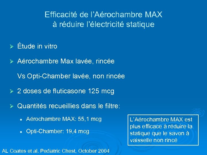 Efficacité de l’Aérochambre MAX à réduire l’électricité statique Ø Étude in vitro Ø Aérochambre
