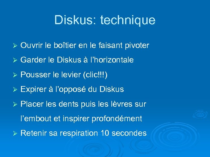 Diskus: technique Ø Ouvrir le boîtier en le faisant pivoter Ø Garder le Diskus