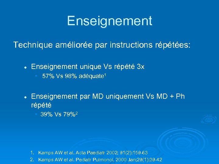 Enseignement Technique améliorée par instructions répétées: l Enseignement unique Vs répété 3 x •