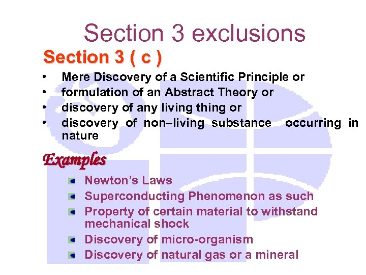 Section 3 exclusions Section 3 ( c ) • • Mere Discovery of a