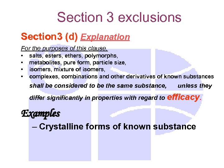 Section 3 exclusions Section 3 (d) Explanation For the purposes of this clause, •