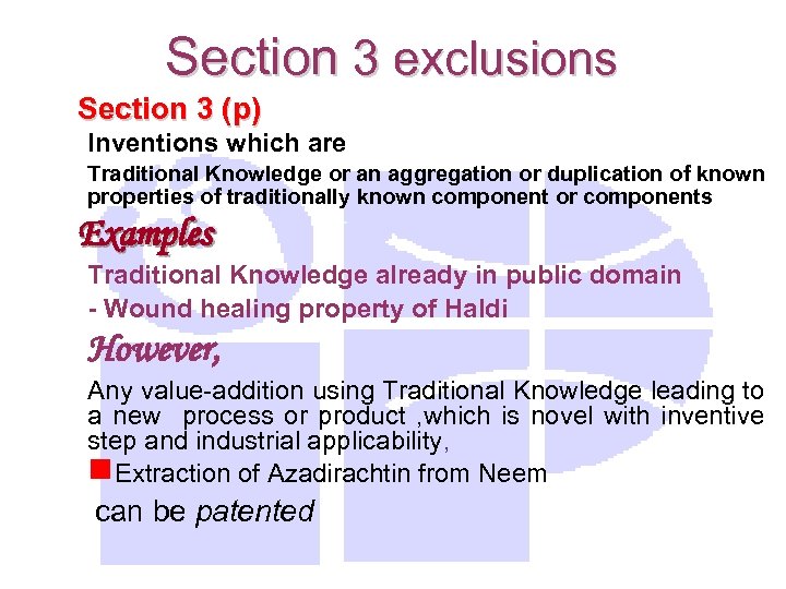 Section 3 exclusions Section 3 (p) Inventions which are Traditional Knowledge or an aggregation