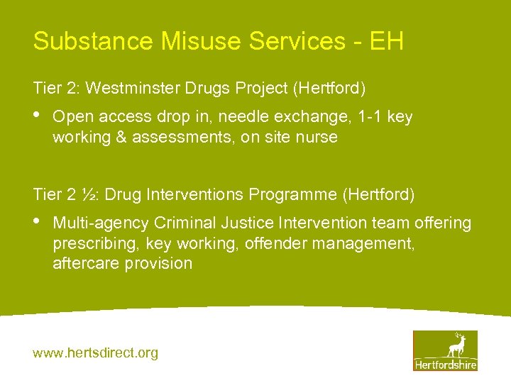 Substance Misuse Services - EH Tier 2: Westminster Drugs Project (Hertford) • Open access