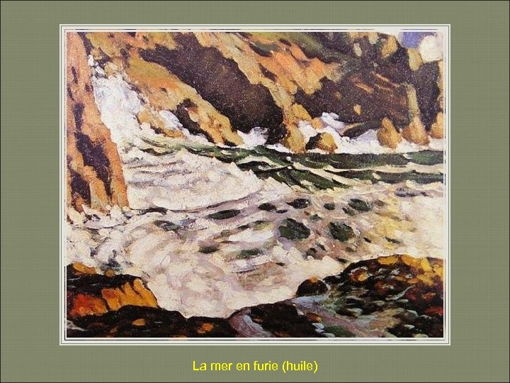 La mer en furie (huile) 