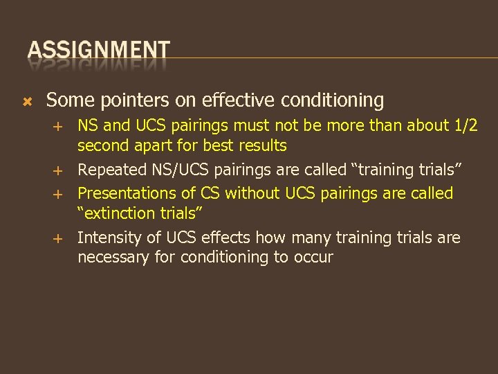  Some pointers on effective conditioning NS and UCS pairings must not be more