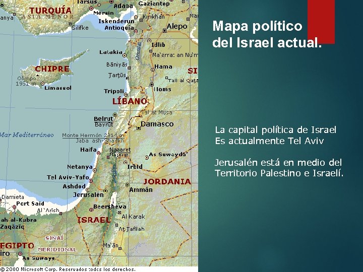 Mapa político del Israel actual. La capital política de Israel Es actualmente Tel Aviv