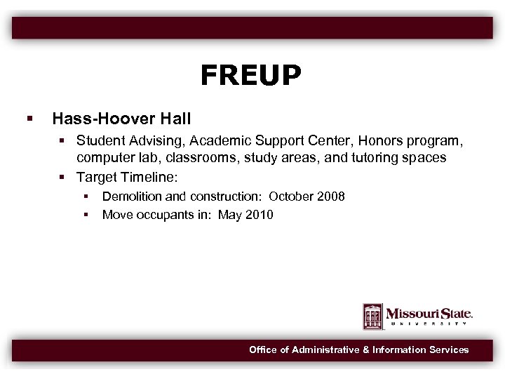 FREUP Hass-Hoover Hall Student Advising, Academic Support Center, Honors program, computer lab, classrooms, study