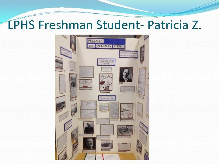 LPHS Freshman Student- Patricia Z. 