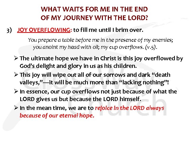 WHAT WAITS FOR ME IN THE END OF MY JOURNEY WITH THE LORD? 3)