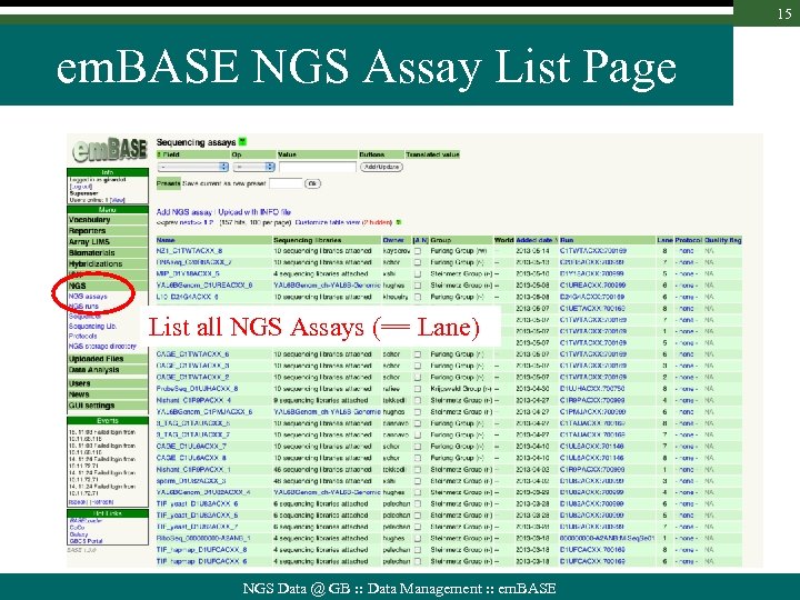 15 em. BASE NGS Assay List Page List all NGS Assays (== Lane) NGS