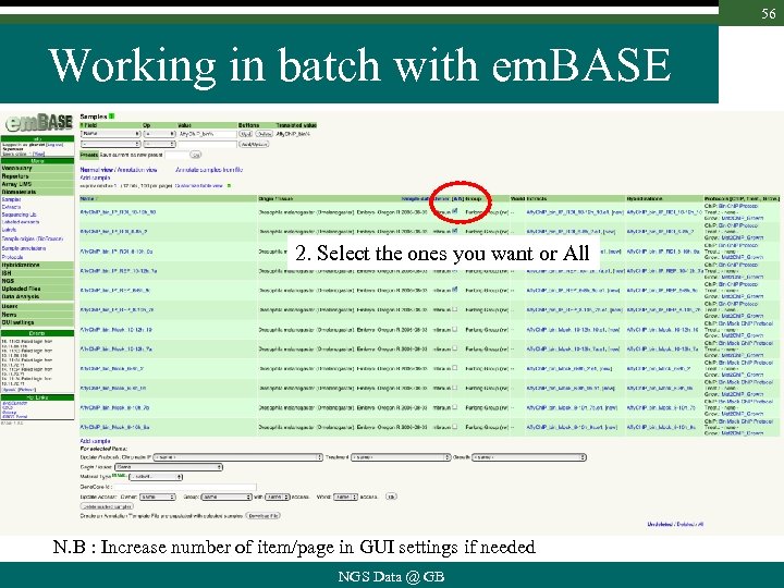 56 Working in batch with em. BASE 2. Select the ones you want or