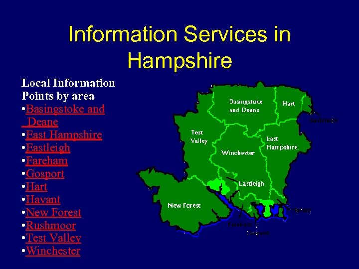Information Services in Hampshire Local Information Points by area • Basingstoke and Deane •