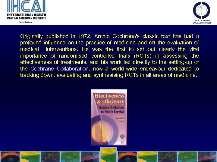 Originally published in 1972, Archie Cochrane's classic text has had a profound influence on