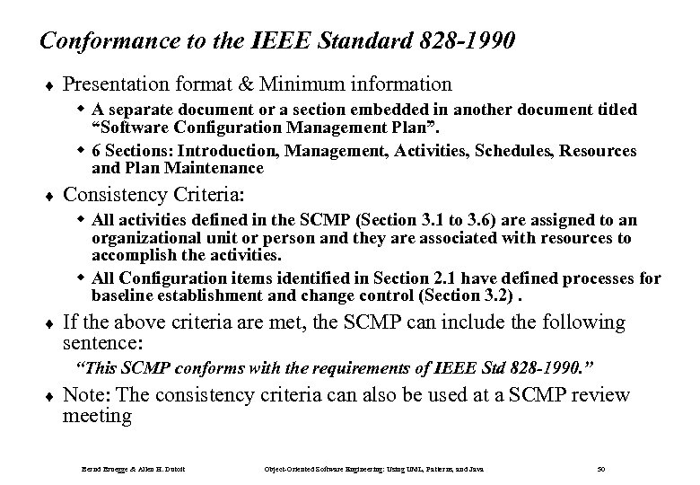 Conformance to the IEEE Standard 828 -1990 ¨ Presentation format & Minimum information w