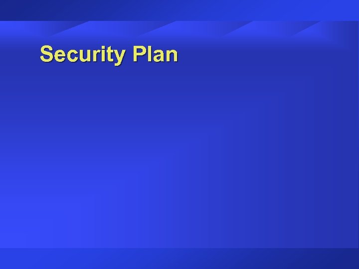 Security Plan 