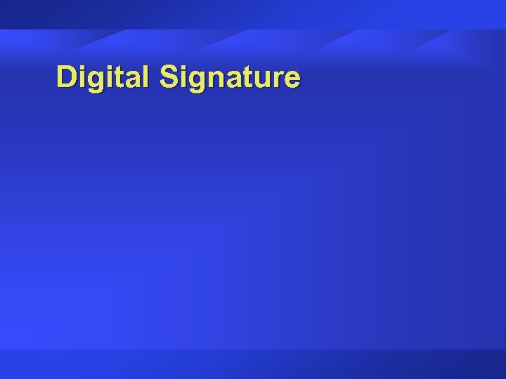Digital Signature 