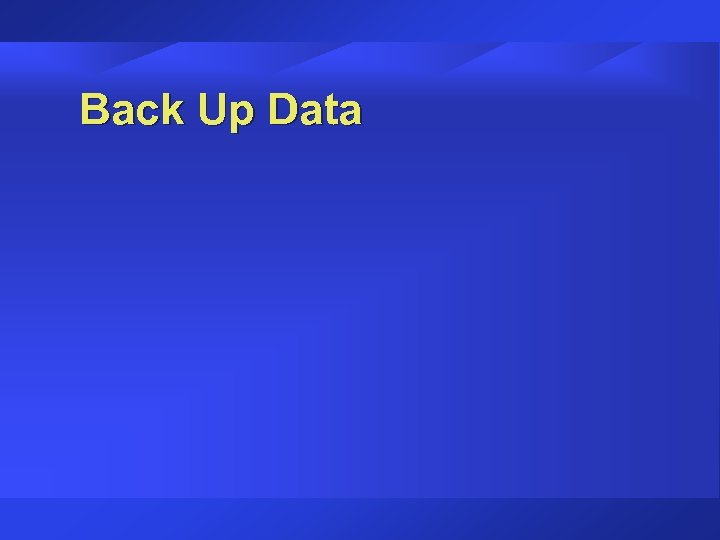 Back Up Data 