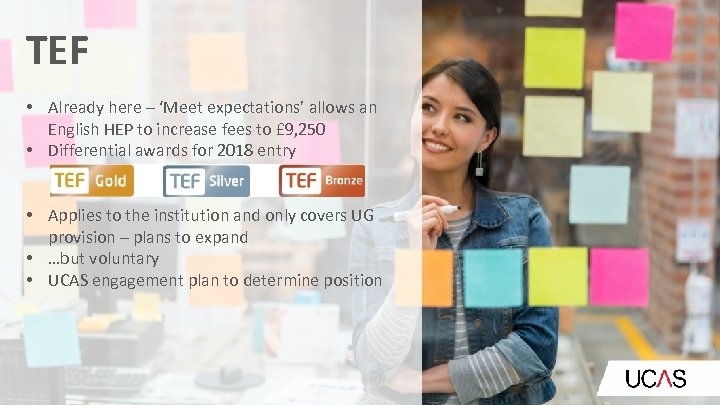 TEF • Already here – ‘Meet expectations’ allows an English HEP to increase fees