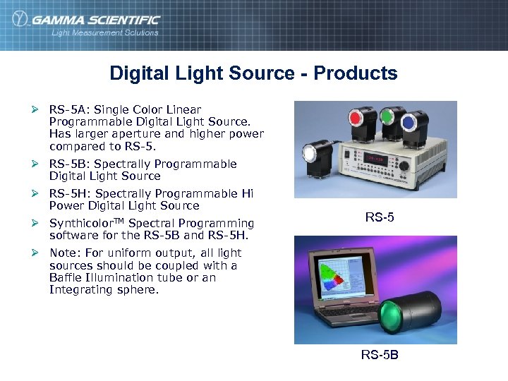 Digital Light Source - Products Ø RS-5 A: Single Color Linear Programmable Digital Light