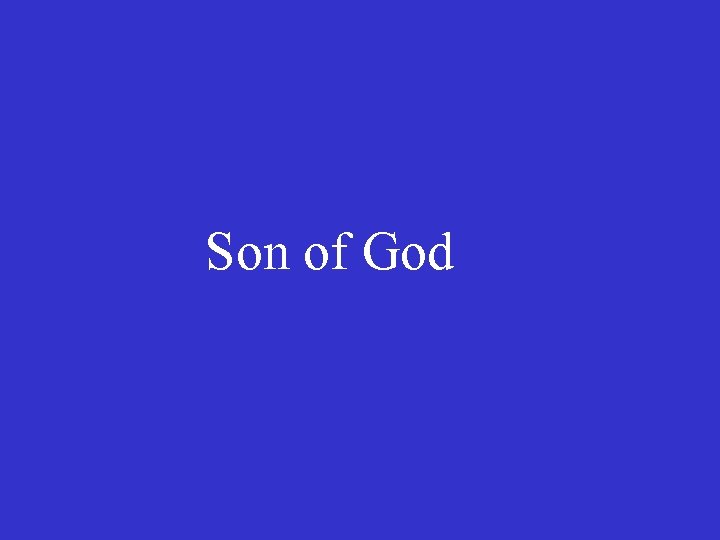 Son of God 