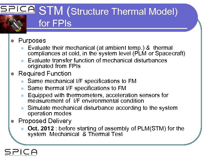 STM (Structure Thermal Model) for FPIs l Purposes l l l Required Function l